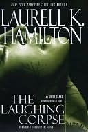 The Laughing Corpse (Anita Blake, Vampire Hunter, #2)
