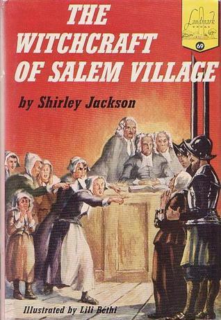 The Witchcraft of Salem Village