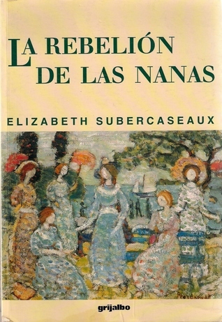 La rebelión de las nanas