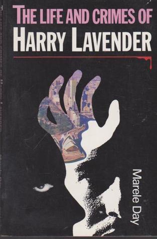 The Life And Crimes Of Harry Lavender