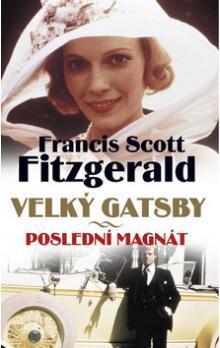 The Last Tycoon (An Unfinished Novel) together with The Great Gatsby book cover