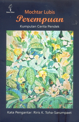Perempuan: Kumpulan Cerita Pendek