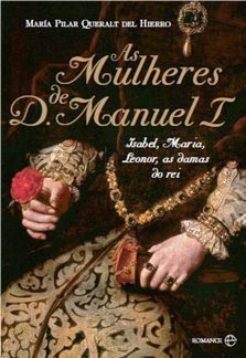 As Mulheres de D. Manuel I book cover