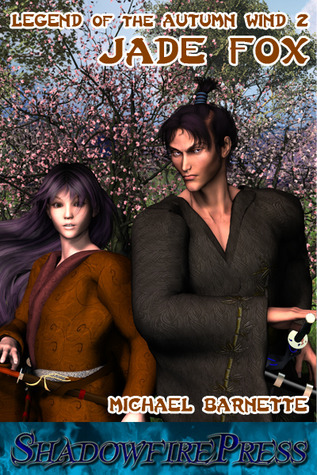Jade Fox (Legend Of The Autumn Wind, #2) book cover