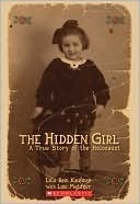Cover of The Hidden Girl: A True Story of the Holocaust