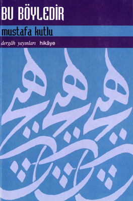 Bu Böyledir