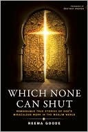 Which None Can Shut