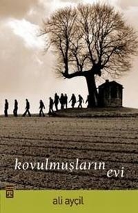 Kovulmuşların Evi book cover