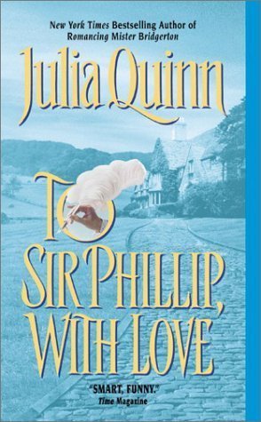To Sir Phillip, With Love (Bridgertons, #5)