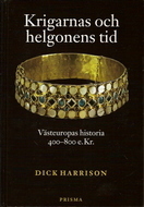 Krigarnas och helgonens tid book cover
