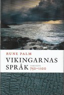 Vikingarnas språk : 750-1100