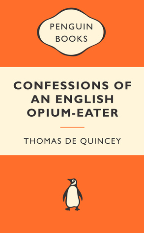 Confessions of an English Opium Eater