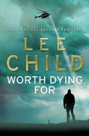 Worth Dying For (Jack Reacher, #15)