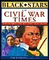 Black Stars of Civil War Times (Black Stars) by James Haskins | Goodreads