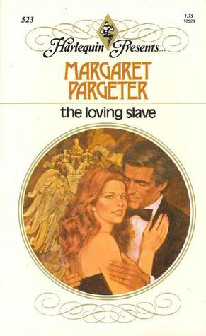 The Loving Slave