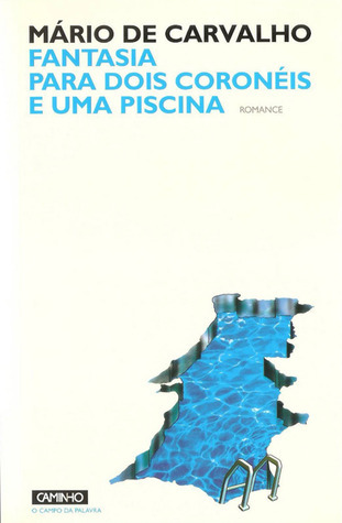 Fantasia para dois coronéis e uma piscina book cover