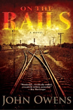 On the Rails by John Owens | Goodreads