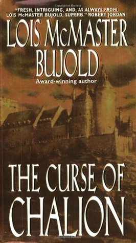 The Curse of Chalion (World of the Five Gods, #1)