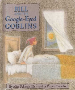 Bill and the Google-Eyed Goblins book cover