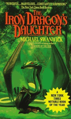 The Iron Dragon's Daughter (The Iron Dragon's Daughter #1)