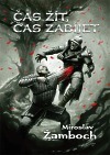 Čas žít, čas zabíjet book cover