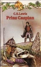 Prince Caspian (Chronicles of Narnia, #4)