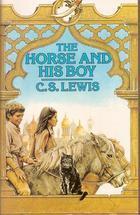 The Horse and His Boy (Chronicles of Narnia, #3)