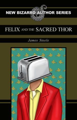 Felix and the Sacred Thor book cover