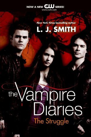 The Struggle (The Vampire Diaries #2)