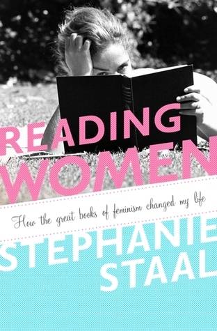 Cover of Reading Women: How the Great Books of Feminism Changed My Life