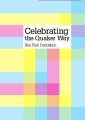 Celebrating the Quaker Way