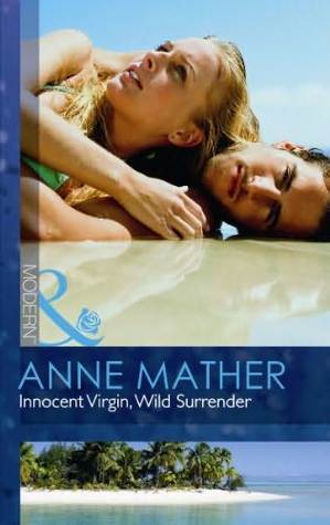 Innocent Virgin, Wild Surrender