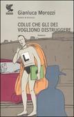 Colui che gli dei vogliono distruggere book cover