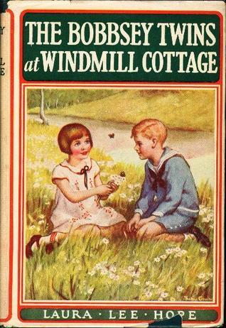 The Bobbsey Twins at Windmill Cottage book cover