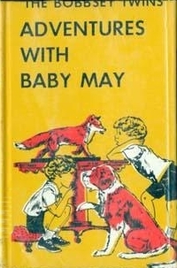The Bobbsey Twins' Adventures of Baby May book cover