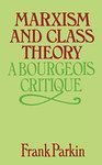 Marxism and Class Theory book cover