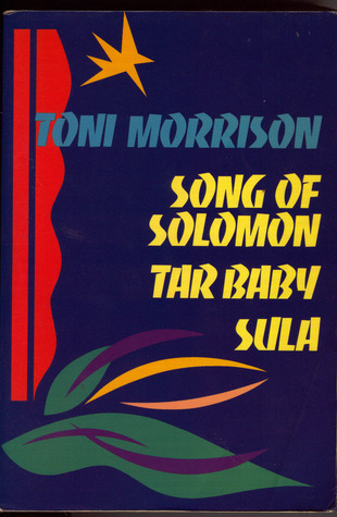 Song of Salomon/Tar Baby/Sula book cover