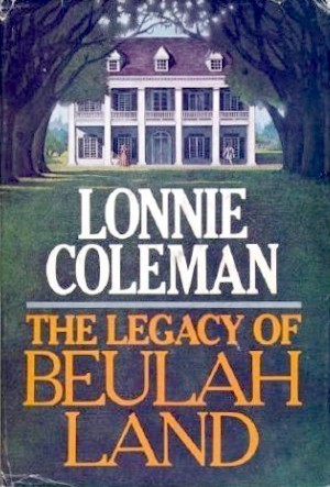 The Legacy of Beulah Land