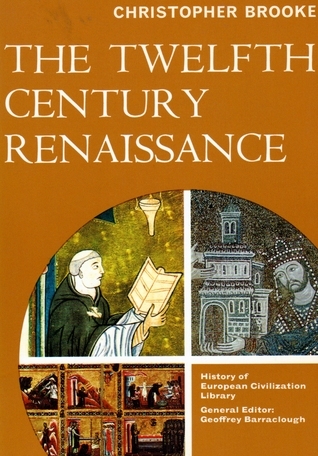 Twelfth Century Renaissance by Christopher Nugent Lawrence