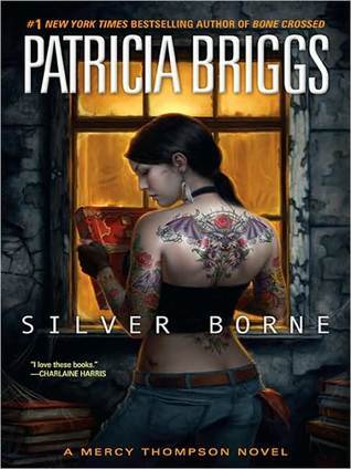 Silver Borne (Mercy Thompson, #5)