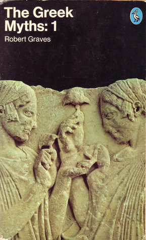 The Greek Myths: 1