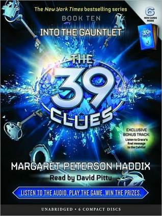 Into the Gauntlet (The 39 Clues Series #10)