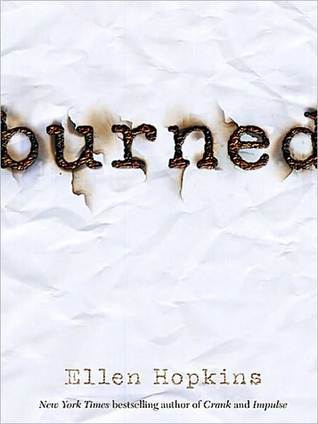 Burned (Burned, #1)
