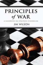 Principles of War : Thoughts on Strategic Evangelism