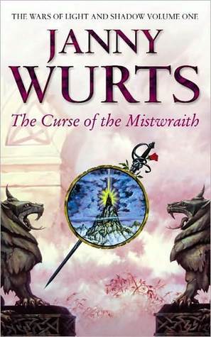 The Curse of the Mistwraith (Wars of Light & Shadow, #1)