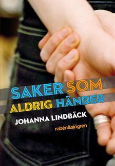 Saker som aldrig händer book cover