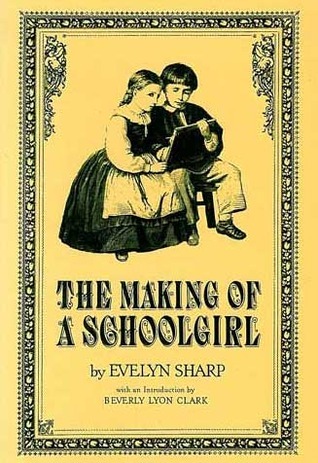 The Making of a Schoolgirl book cover