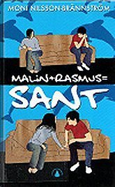 Malin + Rasmus = Sant