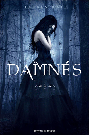 Damnés (Damnés, #1)