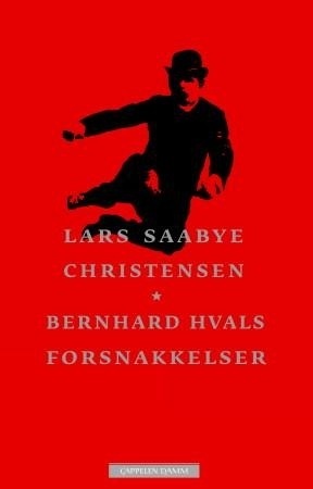 Bernhard Hvals forsnakkelser book cover